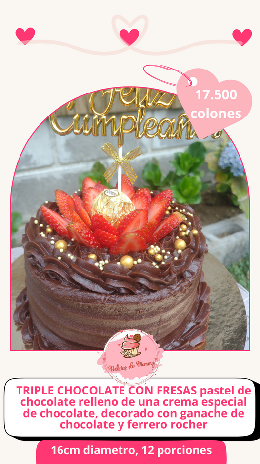 Triple de chocolate con fresas